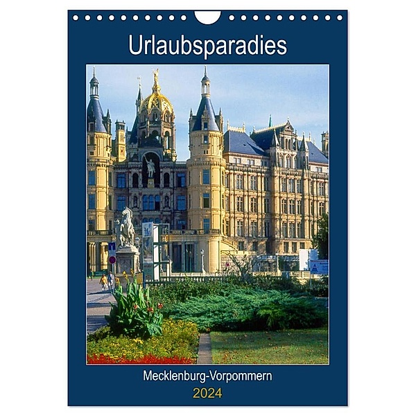 Urlaubsparadies Mecklenburg-Vorpommern (Wandkalender 2024 DIN A4 hoch), CALVENDO Monatskalender, lothar reupert