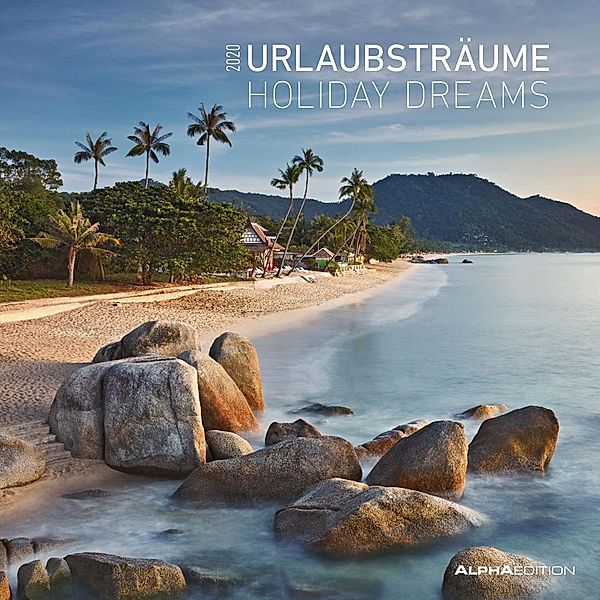 Urlaubsträume 2020 - Holiday Dreams, ALPHA EDITION