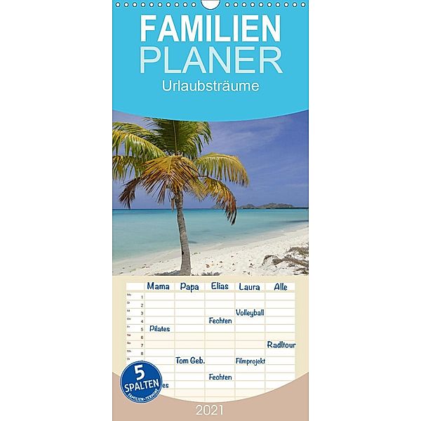 Urlaubsträume - Familienplaner hoch (Wandkalender 2021 , 21 cm x 45 cm, hoch), Jan Wolf