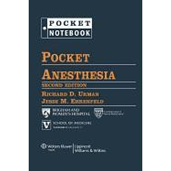 Urman, R: Pocket Anesthesia, Richard D. Urman, Jesse M. Ehrenfeld