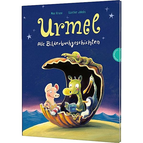 Urmel - Alle Bilderbuchgeschichten, Max Kruse, Günther Jakobs