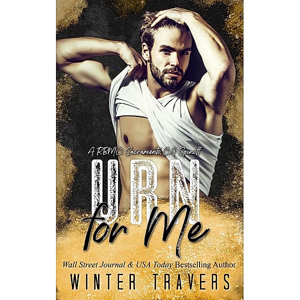 Urn For Me (Royal Bastards MC, #9) / Royal Bastards MC, Winter Travers