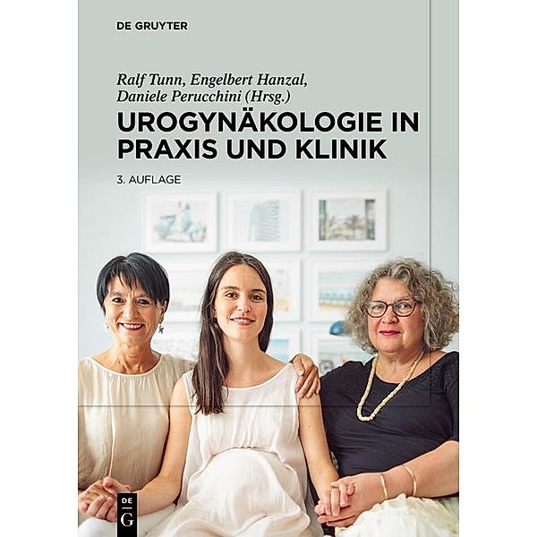 Urogynäkologie in Praxis und Klinik