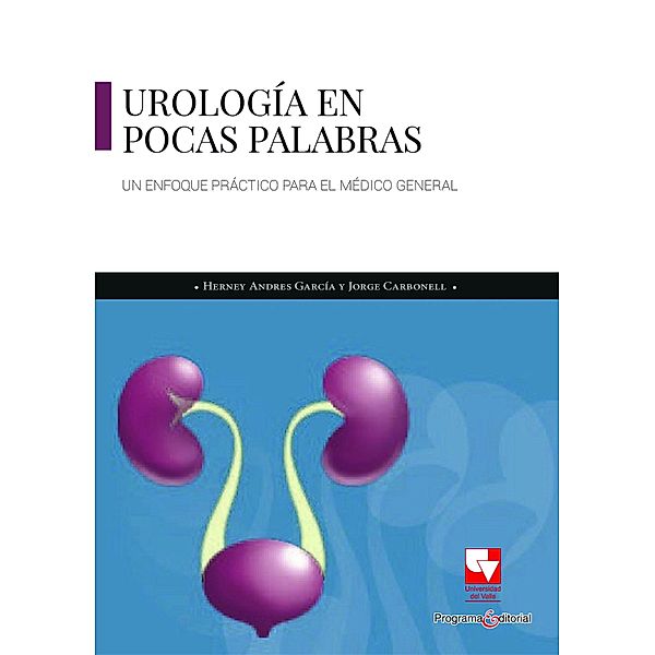 Urología en pocas palabras, Herney Andres García