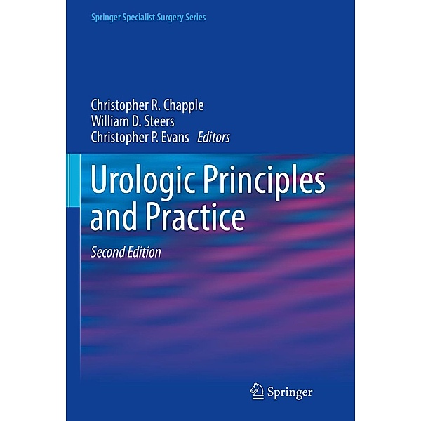 Urologic Principles and Practice / Springer Specialist Surgery Series