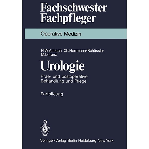 Urologie, H. W. Asbach, C. Herrmann-Schüssler, M. Lorenz