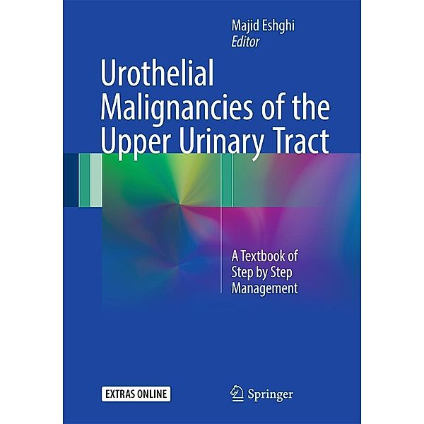 Urothelial Malignancies of the Upper Urinary Tract