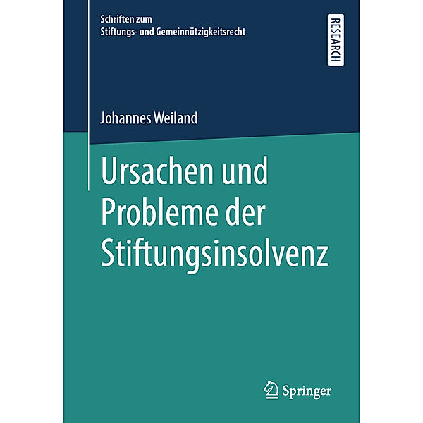 Ursachen und Probleme der Stiftungsinsolvenz, Johannes Weiland