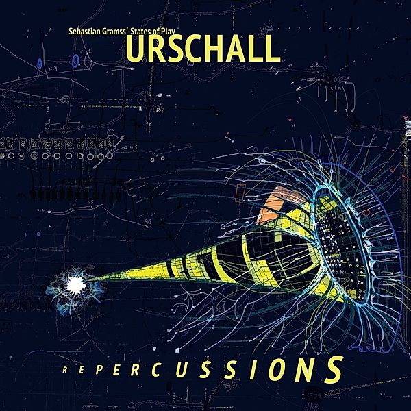 Urschall - Repercussions, Sebastian Gramss' States Of Play