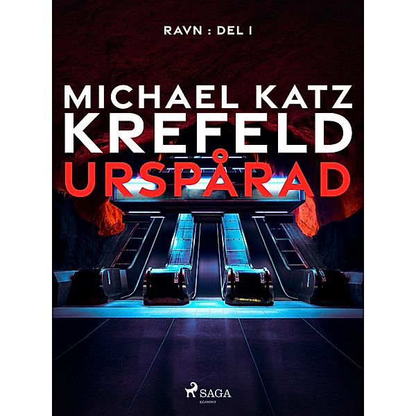 Urspårad / Ravn Bd.1, Michael Katz Krefeld