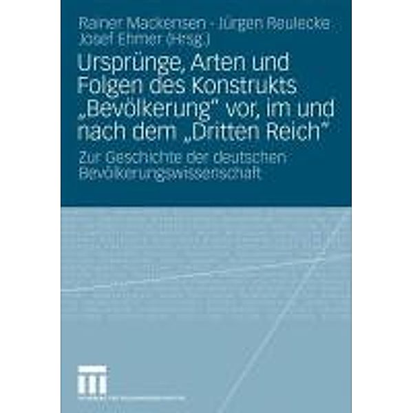 Ursprünge, Arten und Folgen des Konstrukts Bevölkerung vor, im und nach dem Dritten Reich