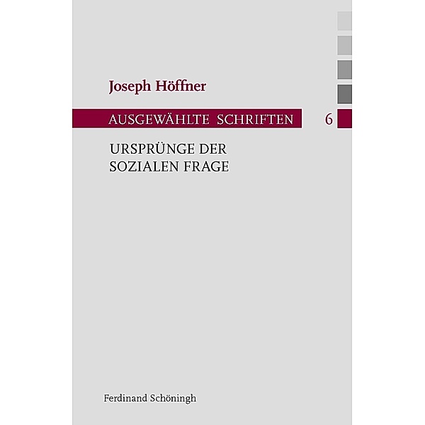 Ursprünge der sozialen Frage, Joseph Höffner