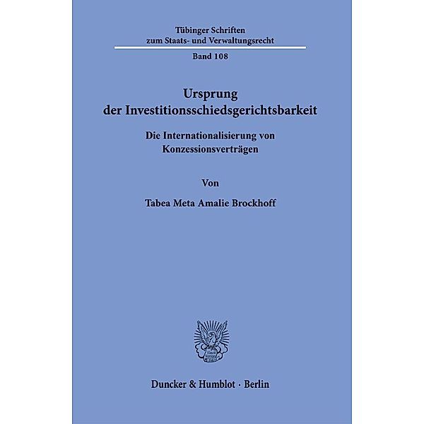 Ursprung der Investitionsschiedsgerichtsbarkeit., Tabea Meta Amalie Brockhoff