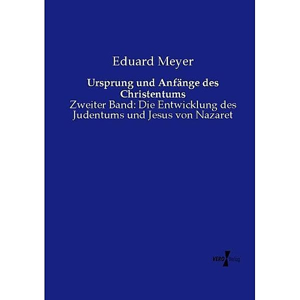 Ursprung und Anfänge des Christentums, Eduard Meyer