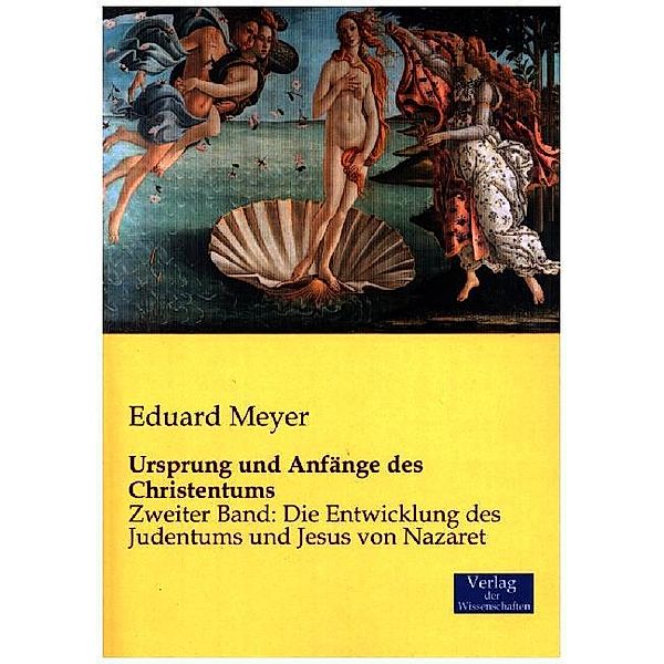 Ursprung und Anfänge des Christentums, Eduard Meyer