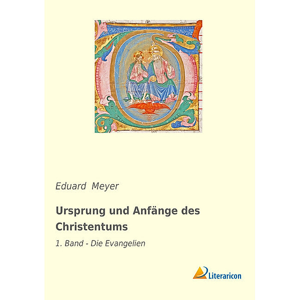 Ursprung und Anfänge des Christentums, Eduard Meyer