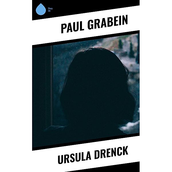 Ursula Drenck, Paul Grabein