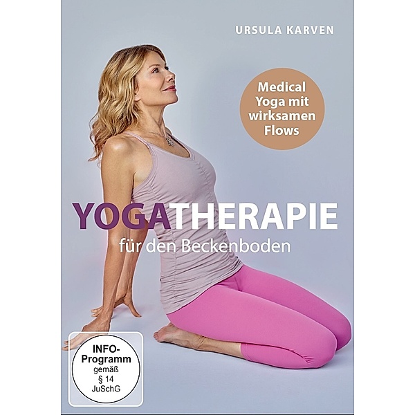 Ursula Karven: Yogatherapie für den Beckenboden