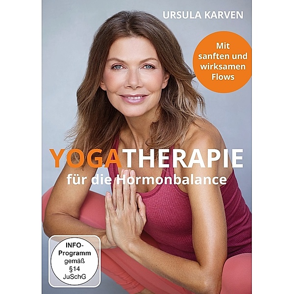 Ursula Karven: Yogatherapie für die Hormonbalance