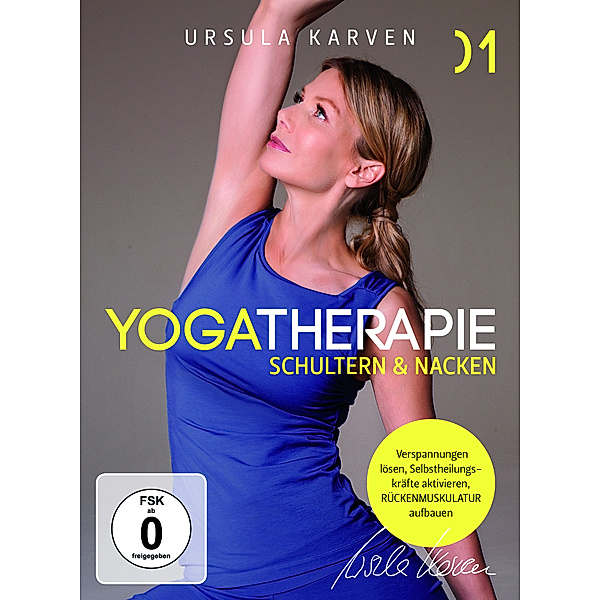 Ursula Karven: Yogatherapie - Schultern & Nacken, Ursula Karven
