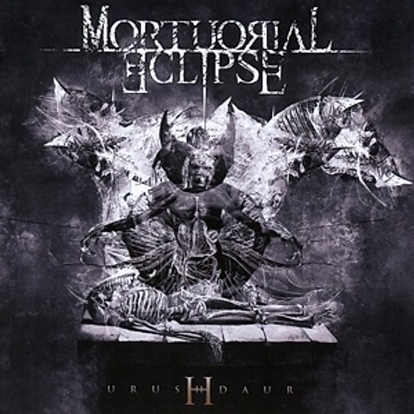 Urushdaur, Mortuorial Eclipse