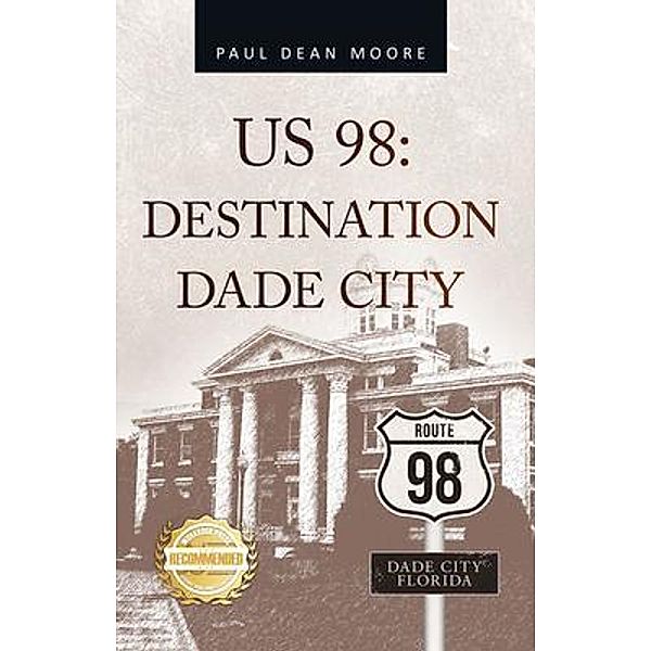 US 98, Paul Dean Moore