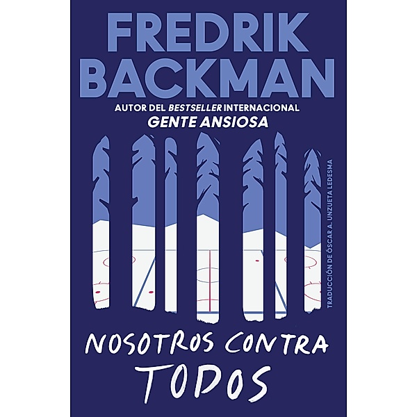 Us Against You \ Nosotros contra todos (Spanish edition), Fredrik Backman