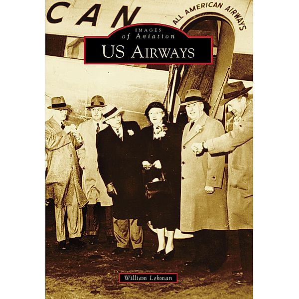 US Airways, William Lehman