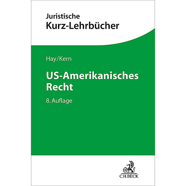 US-Amerikanisches Recht, Peter Hay, Christoph Alexander Kern