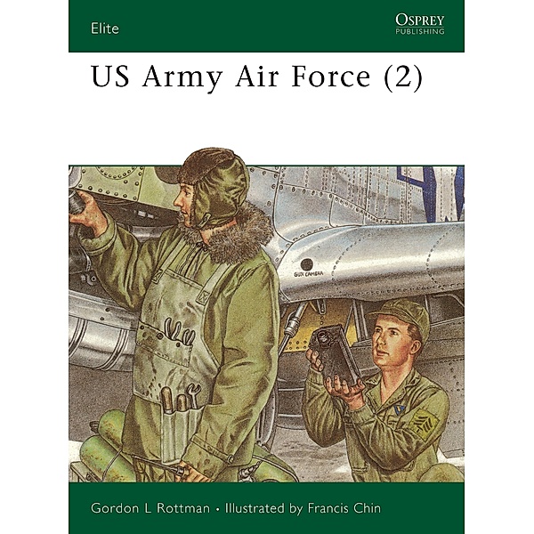 US Army Air Force (2), Gordon L. Rottman