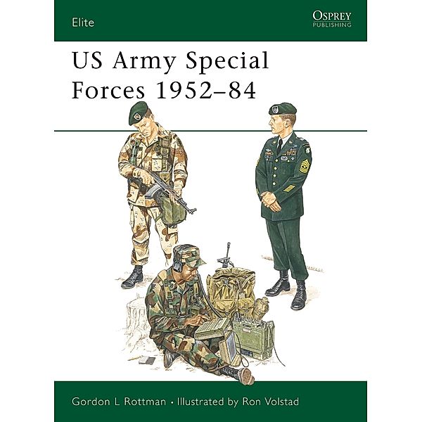 US Army Special Forces 1952-84, Gordon L. Rottman