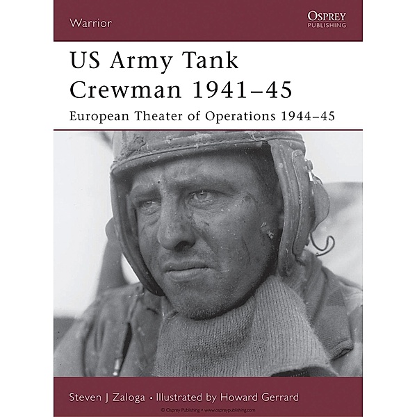 US Army Tank Crewman 1941-45, Steven J. Zaloga