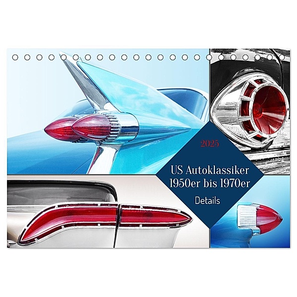 US Autoklassiker 1950er bis 1970er Details (Tischkalender 2025 DIN A5 quer), CALVENDO Monatskalender, Calvendo, Beate Gube