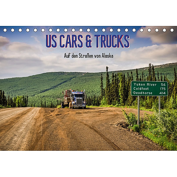 US Cars & Trucks in Alaska / CH-Version (Tischkalender 2019 DIN A5 quer), Marcel Wenk