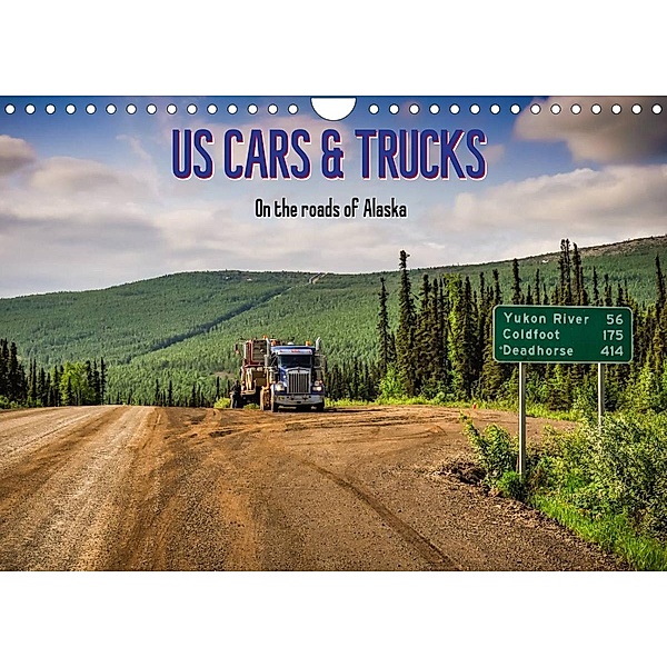 US Cars & Trucks in Alaska / UK-Version (Wall Calendar 2023 DIN A4 Landscape), Marcel Wenk