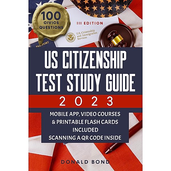 US Citizenship Test Study Guide 2023, Donald Bond