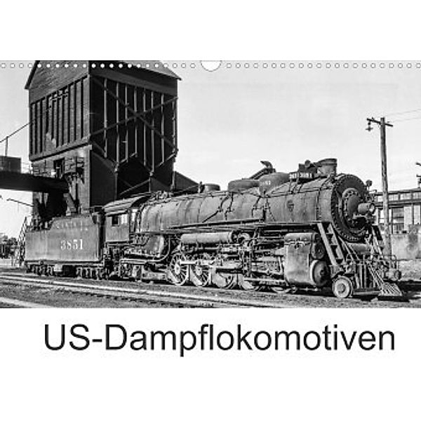 US-Dampflokomotiven (Wandkalender 2022 DIN A3 quer), Michael Schulz-Dostal