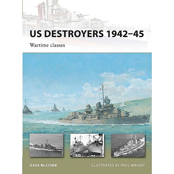 US Destroyers 1942-45, Dave Mccomb