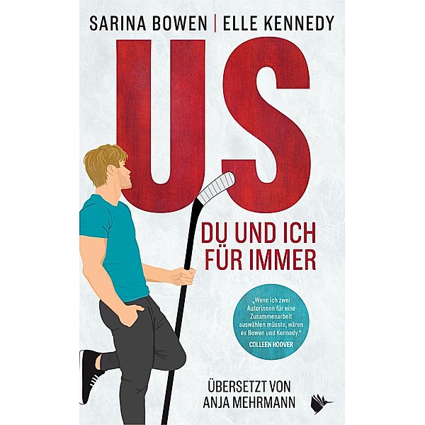 US - Du und ich für immer, Sarina Bowen, Elle Kennedy