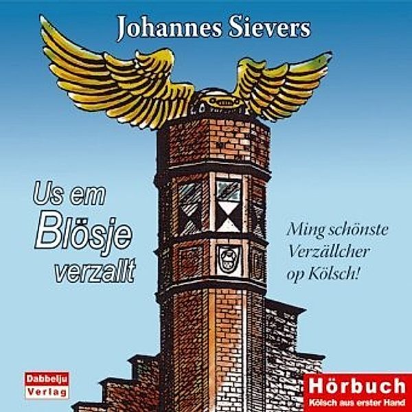 Us em Blösje verzallt, Audio-CD, Johannes Sievers