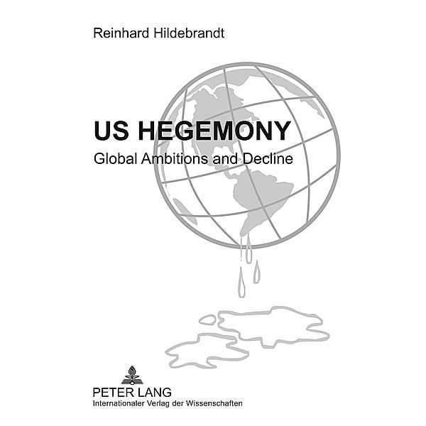 US Hegemony, Reinhard Hildebrandt