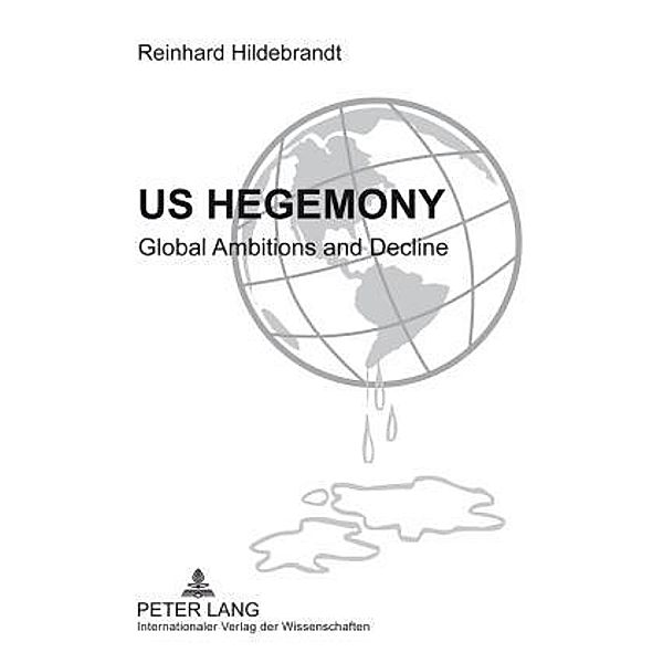 US Hegemony, Reinhard Hildebrandt