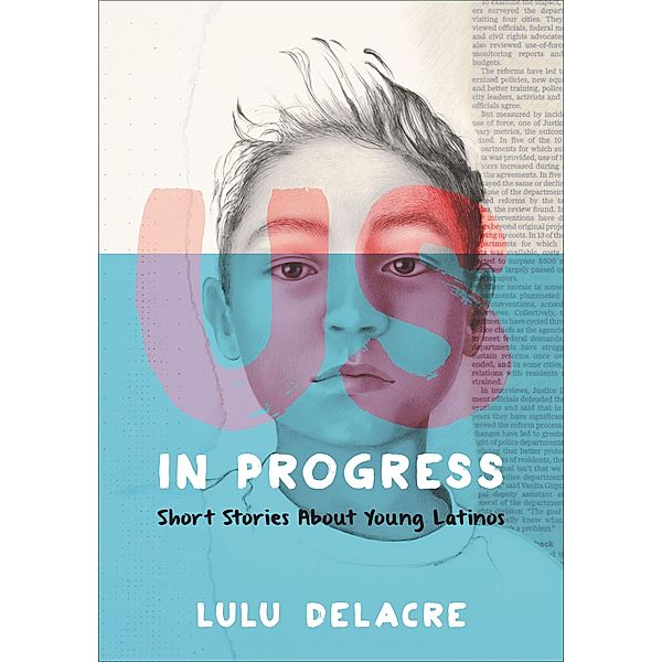 Us, in Progress, Lulu Delacre