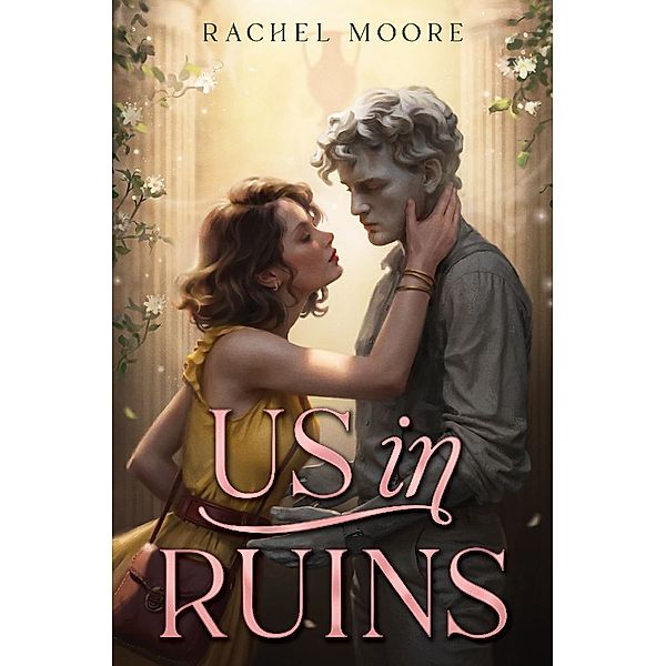 Us in Ruins, Rachel Moore