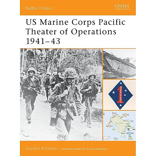 US Marine Corps Pacific Theater of Operations 1941-43, Gordon L. Rottman