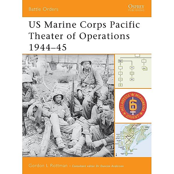 US Marine Corps Pacific Theater of Operations 1944-45, Gordon L. Rottman