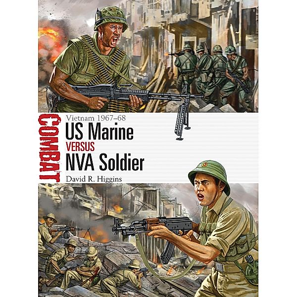 US Marine vs NVA Soldier, David R. Higgins