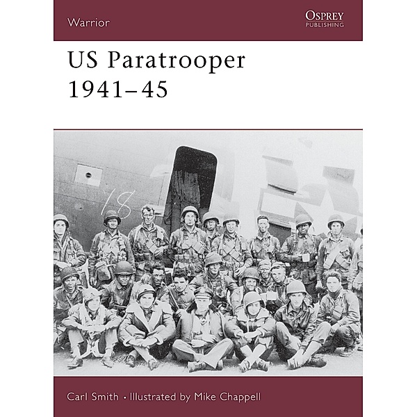 US Paratrooper 1941-45, Carl Smith