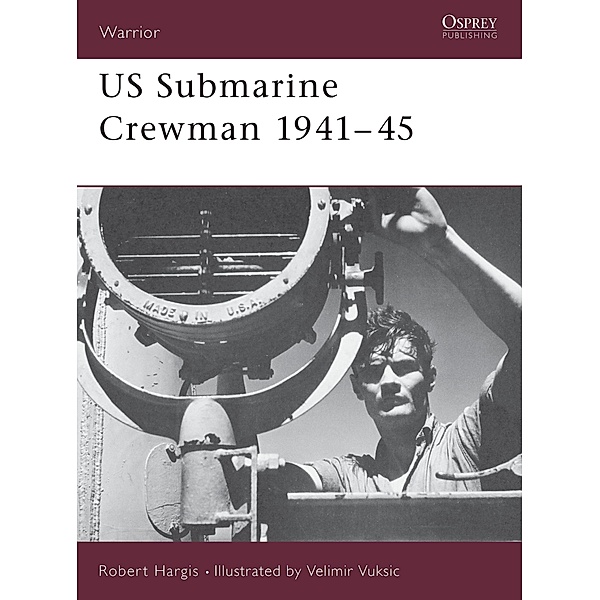 US Submarine Crewman 1941-45, Robert Hargis