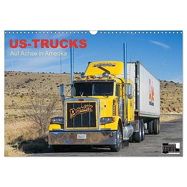 US-Trucks - Auf Achse in Amerika (Wandkalender 2024 DIN A3 quer), CALVENDO Monatskalender, Daniel Meißner